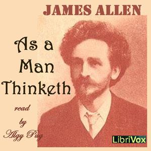 As a Man Thinketh (version 3), #5 - Thought and Purpose