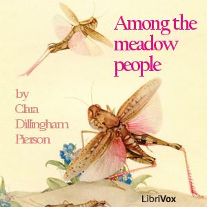 Among the Meadow People, #1 - Introduction