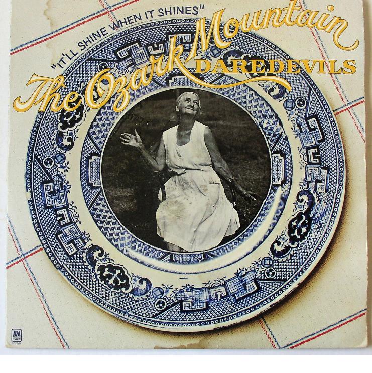 Ozark Mountain Daredevils / It’ll Shine When It Shines LP vg 1974