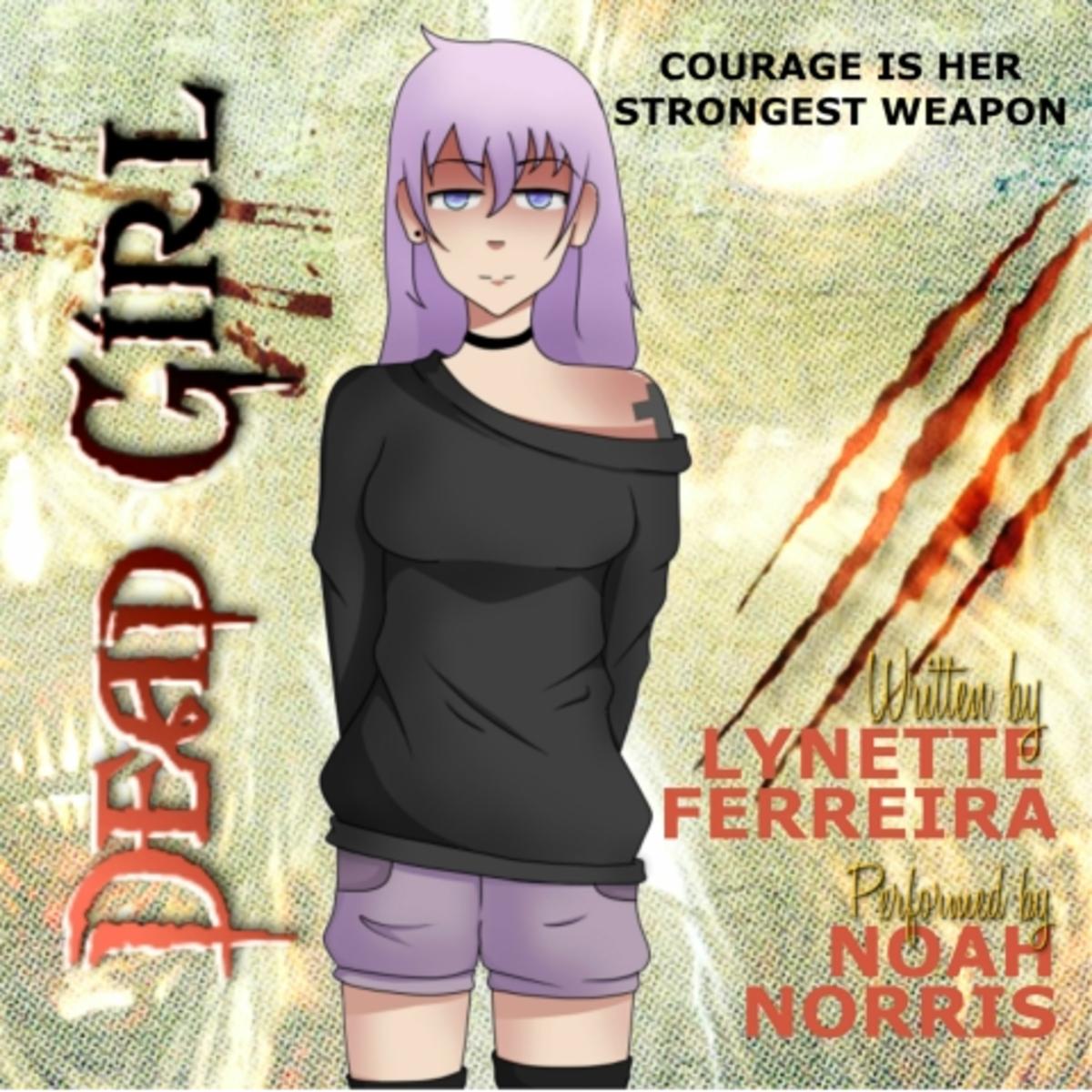 Dead Girl (Zombie Girl, Book One) by Lynette Ferreira
