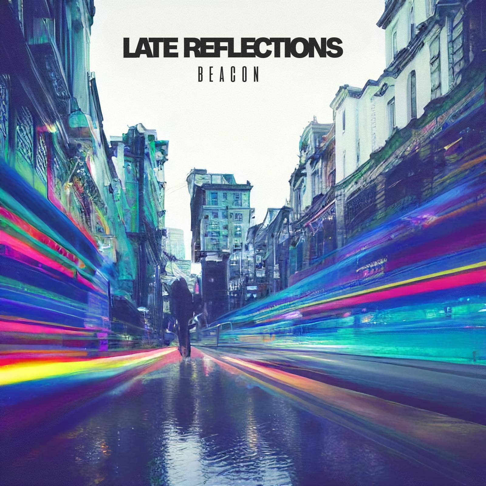 Late Reflections - Beacon (remastered) [FLAC]