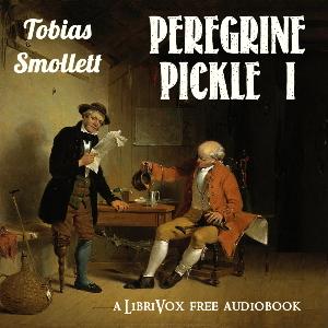 The Adventures of Peregrine Pickle (Volume I)
