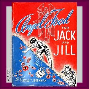 Angel Food For Jack and Jill: Little Talks to Little Folks