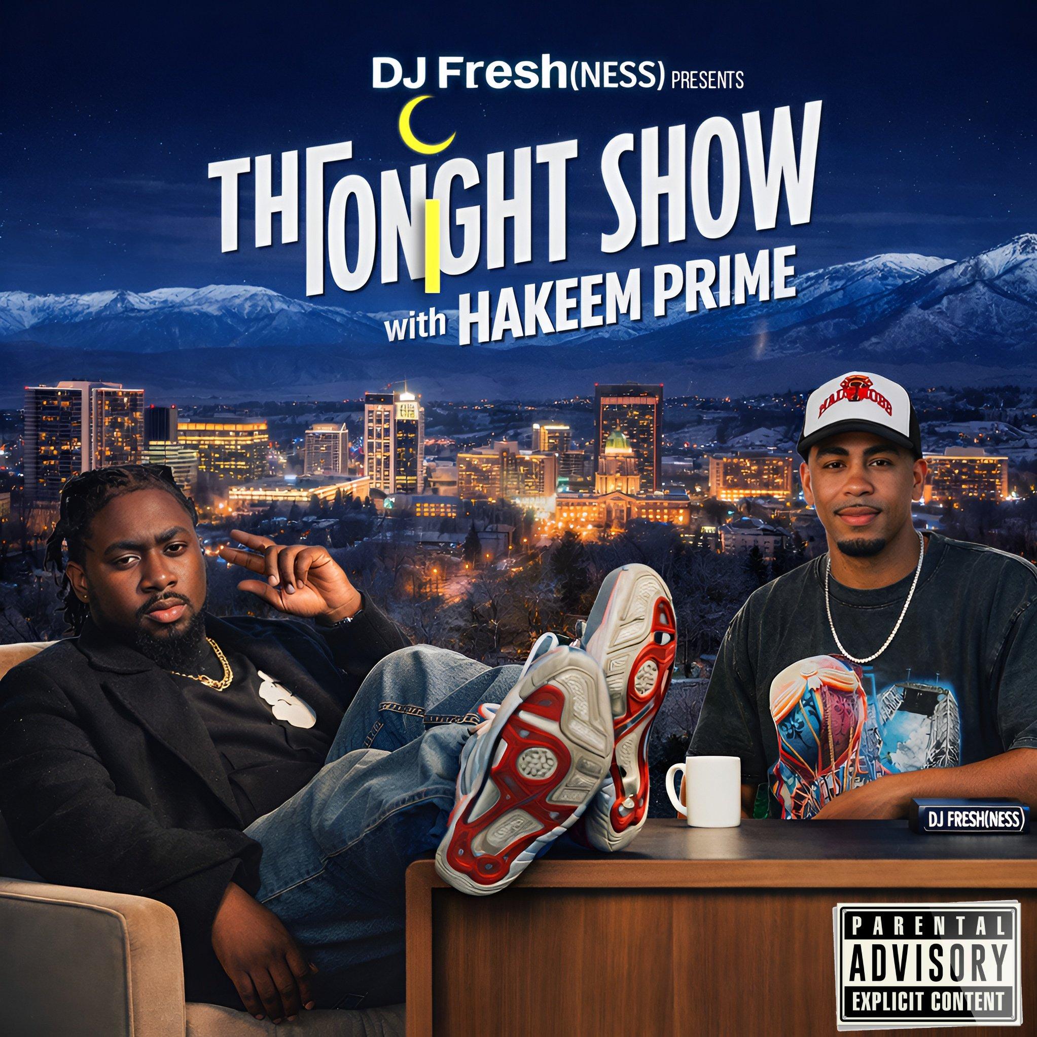 Download DJ Fresh(Ness) Presents: The Tonight Show w/ Hakeem Prime MP3 ...