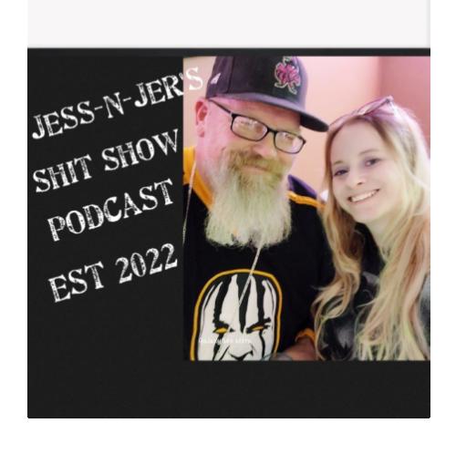 Jess N Jer's $h!t Show